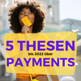 Thesen zu Payment Trends 2022